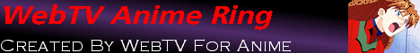 WebTV Anime
WebRing