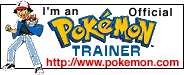 I'm a Pok�mon Trainer!
