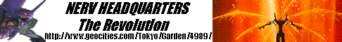 NERV Headquarters - The
Revolution