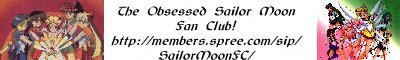 The Obsessed Sailor Moon Fan Club!